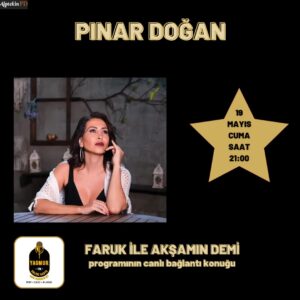 Pınar Doğan, 19 Mayıs Cuma Saat 21:00`da Yağmur FM`de