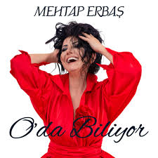 Mehtap Erbaş’ın yeni teklisi “O’da Biliyor”