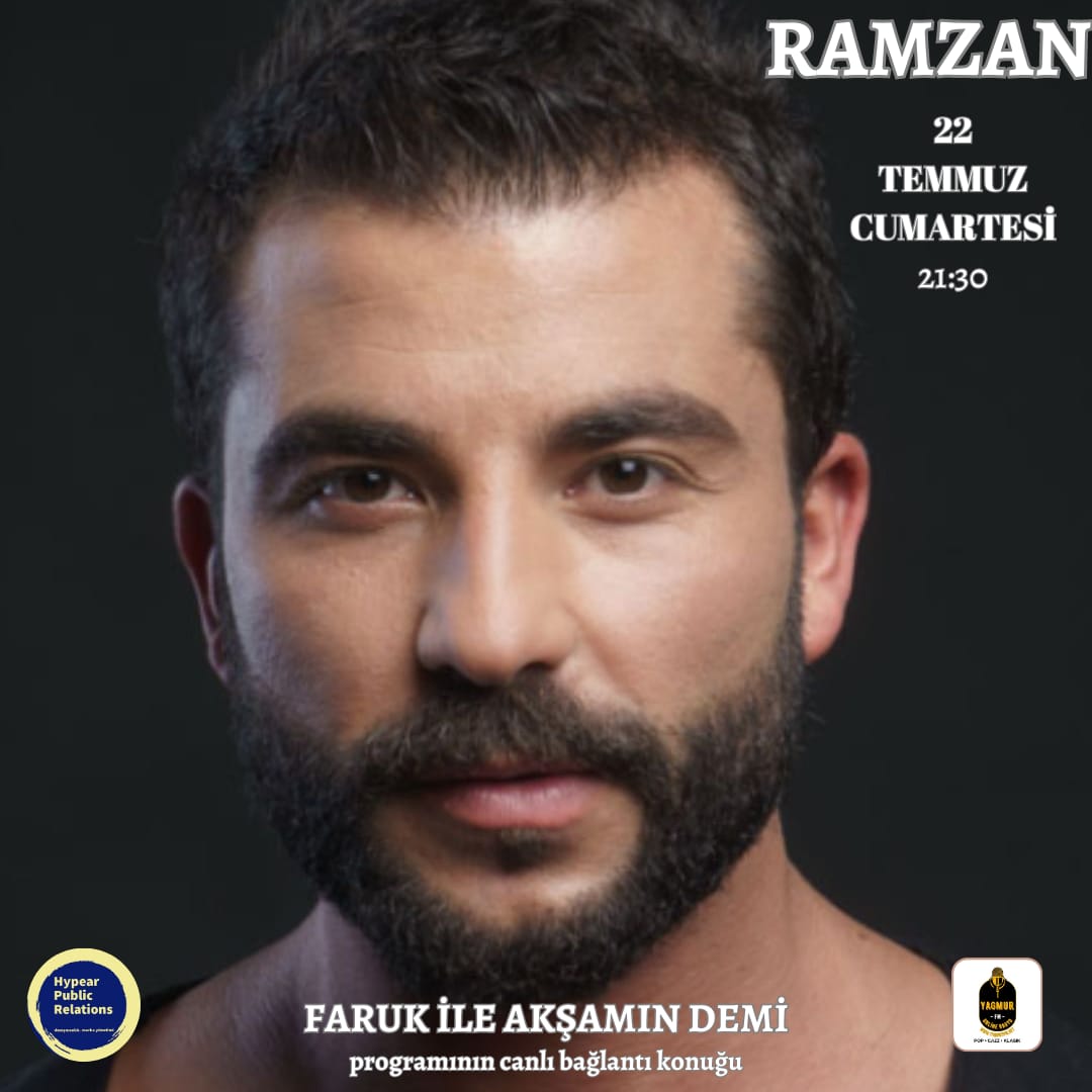 Ramzan, 22 Temmuz Cumartesi Saat 21:30`da Yağmur FM`de